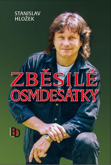 ZBĚSILÉ OSMDESÁTKY