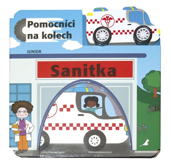 SANITKA - POMOCNÍCI NA KOLECH + DŘEVĚNÁ HRAČKA