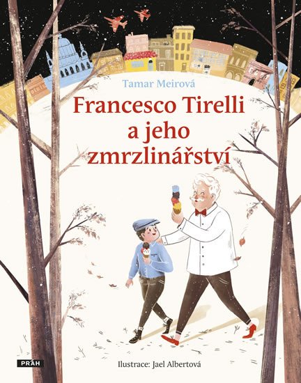 FRANCESCO TIRELLI A JEHO ZMRZLINÁŘSTVÍ