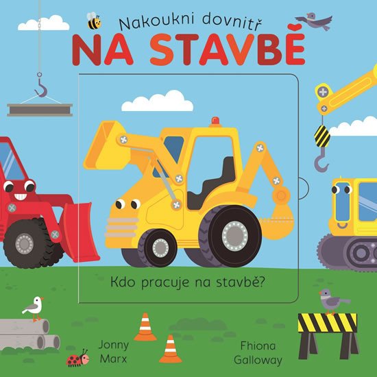 NA STAVBĚ - NAKOUKNI DOVNITŘ