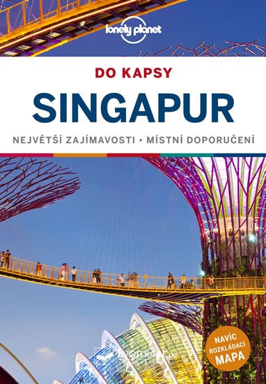 SINGAPUR DO KAPSY LONELY PLANET [2.VYD.]