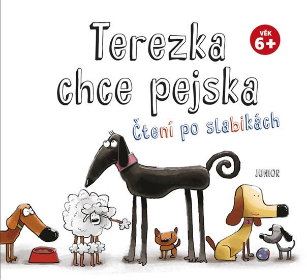 TEREZKA CHCE PEJSKA ČTENÍ PO SLABIKÁCH