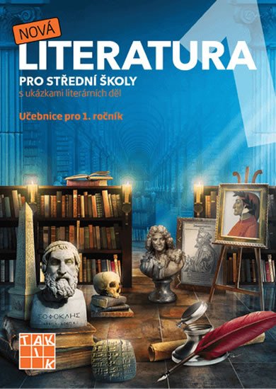 NOVÁ LITERATURA PRO SŠ 1.ROČ.-UČEBNICE