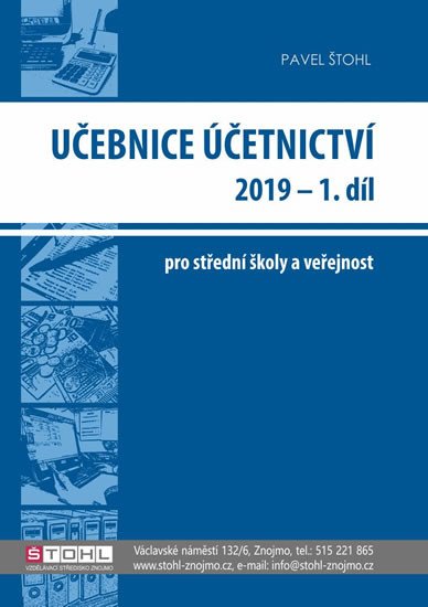 UČEBNICE ÚČETNICTVÍ 2019 I. DÍL