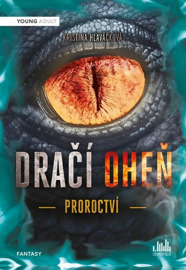 DRAČÍ OHEŇ - PROROCTVÍ