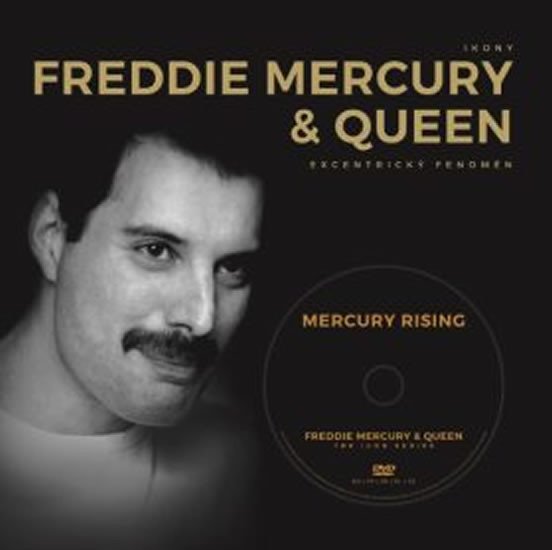 IKONY FREDDIE MERCURY&QUEEN EXCENTRICKÝ FENOMÉN + DVD