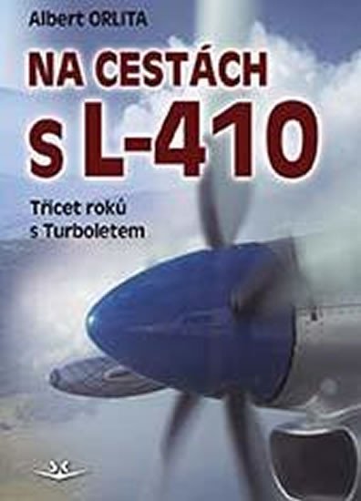 NA CESTÁCH S L-410