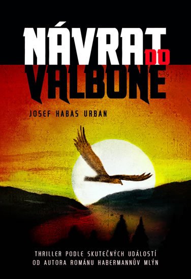 NÁVRAT DO VALBONE