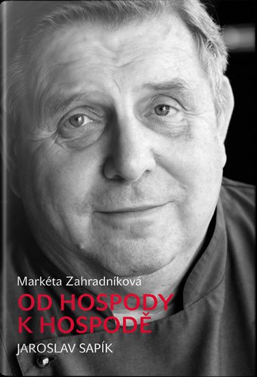 OD HOSPODY K HOSPODĚ (JAROSLAV SAPÍK)