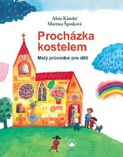 PROCHÁZKA KOSTELEM