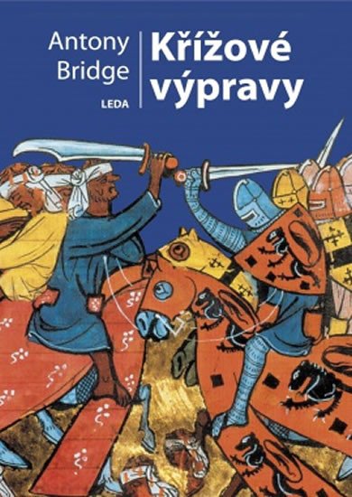 KŘÍŽOVÉ VÝPRAVY [BROŽ.]