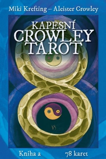 KAPESNÍ CROWLEY TAROT (KNIHA A 78 KARET)