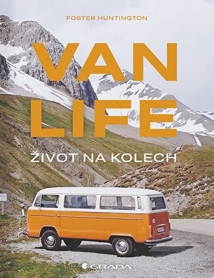 VAN LIFE - ŽIVOT NA KOLECH