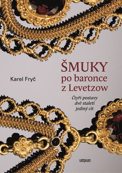 ŠMUKY PO BARONCE Z LEVETZOW