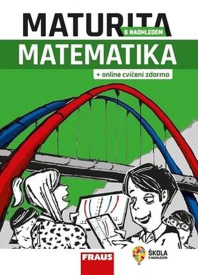 MATURITA S NADHLEDEM MATEMATIKA