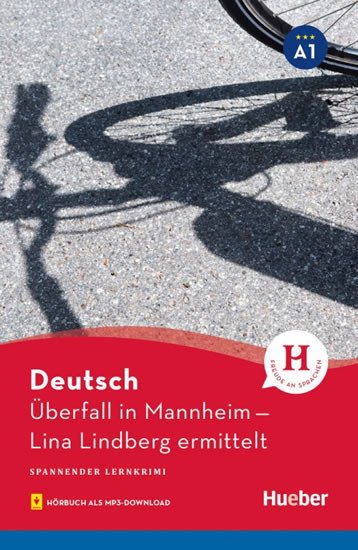 DEUTSCH - ÜBERFALL IN MANNHEIM (A1)