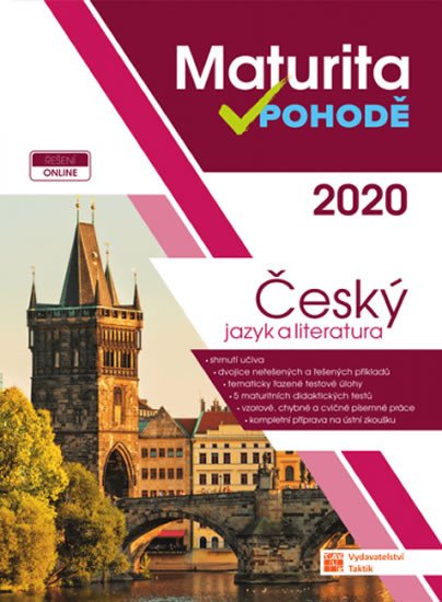 MATURITA V POHODĚ 2020 ČESKÝ JAZYK A LITERATURA