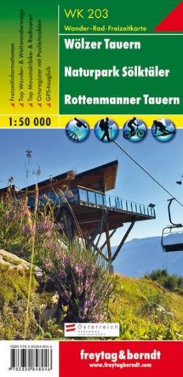 WÖLZER TAUERN, SÖLKTÄLER, ROTTENMANNER 1:50 000 WK 203