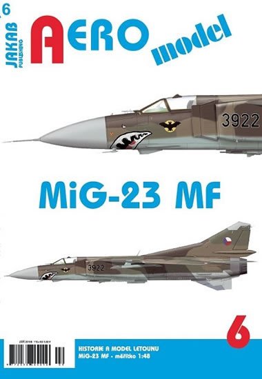 AEROMODEL MIG-23MF (HISTORIE A MODEL LETOUNU)