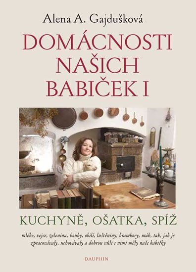 DOMÁCNOST NAŠICH BABIČEK I