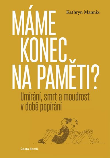 MÁME KONEC NA PAMĚTI?