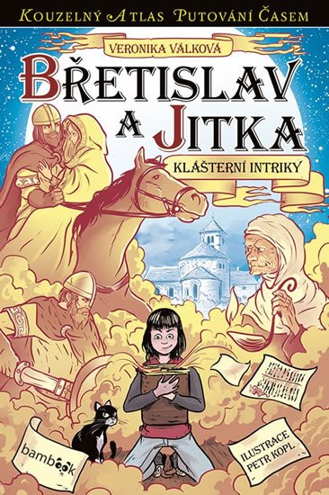 BŘETISLAV A JITKA - KLÁŠTERNÍ INTRIKY