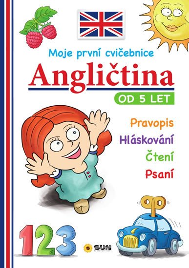 ANGLIČTINA - MOJE PRVNÍ CVIČEBNICE OD 5 LET