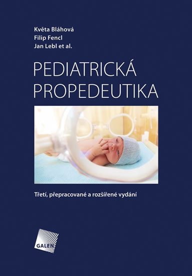 PEDIATRICKÁ PROPEDEUTIKA