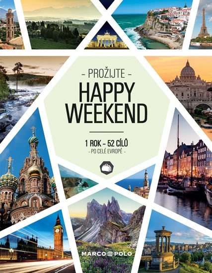 HAPPY WEEKEND - 1ROK - 52 CÍLŮ