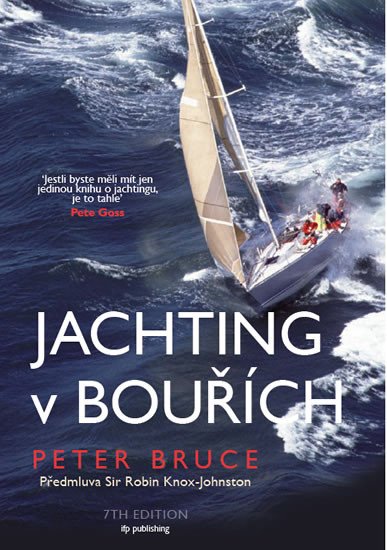 JACHTING V BOUŘÍCH