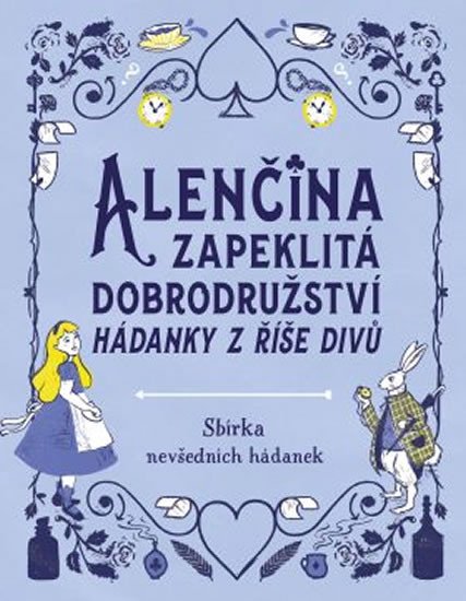 ALENČINA ZAPEKLITÁ DOBRODRUŽSTVÍ - HÁDANKY Z ŘÍŠE SNŮ