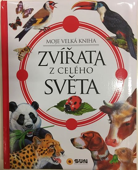 ZVÍŘATA Z CELÉHO SVĚTA