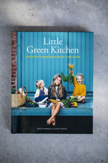 LITTLE GREEN KITCHEN: JEDNODUCHÁ VEGETARIÁNSKÁ DĚTSKÁ I ROD.