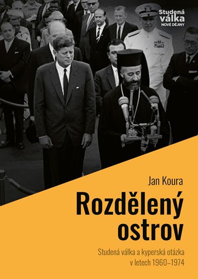 ROZDĚLENÝ OSTROV - STUDENÁ VÁLKA A KYPERSKÁ OTÁZKA 1960-1974