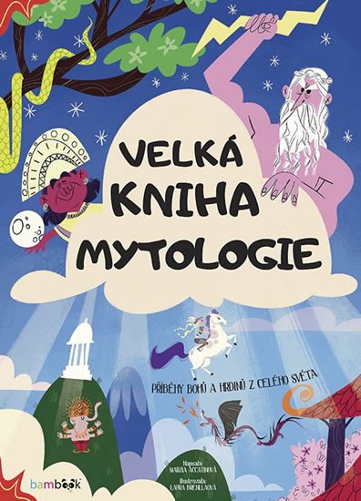 VELKÁ KNIHA MYTOLOGIE