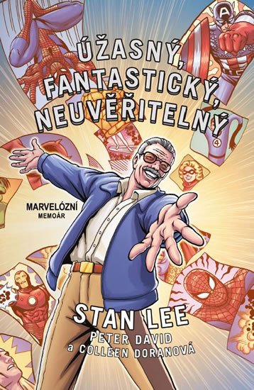 ÚŽASNÝ, FANTASTICKÝ, NEUVĚŘITELNÝ STAN LEE