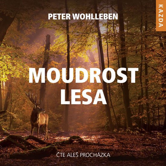 MOUDROST LESA CDMP3 (AUDIOKNIHA)