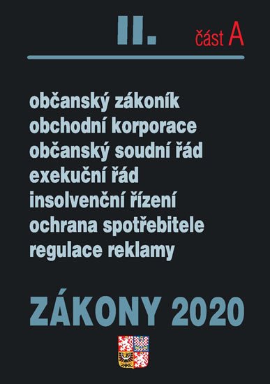 ZÁKONY 2020 II.A OBČANSKÝ ZÁKONÍK, OBCHODNÍ, EXEKUCE, INSOLV