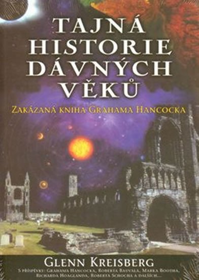 TAJNÁ HISTORIE DÁVNÝCH VĚKŮ