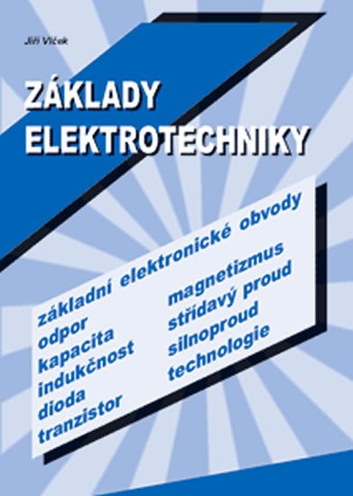 ZÁKLADY ELEKTROTECHNIKY