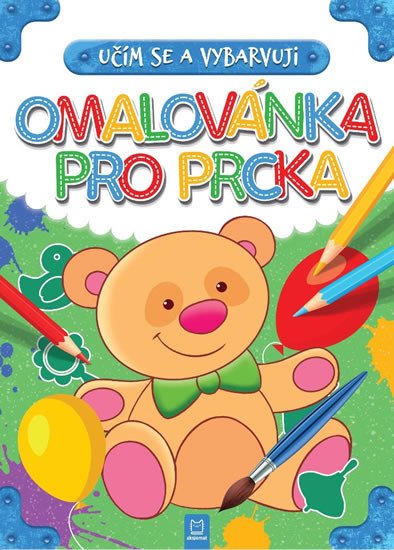 OMALOVÁNKA PRO PRCKA - UČÍM SE A VYBARVUJI