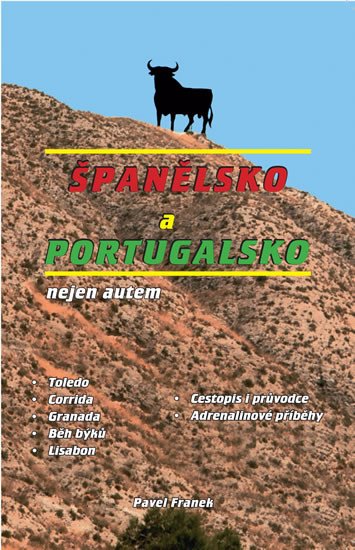 ŠPANĚLSKO A PORTUGALSKO NEJEN AUTEM