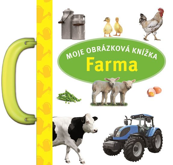 FARMA MOJE OBRÁZKOVÁ KNÍŽKA LEPORELO