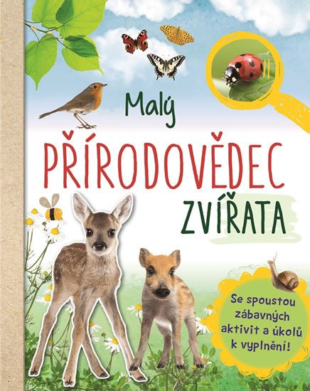 MALÝ PŘÍRODOVĚDEC - ZVÍŘATA