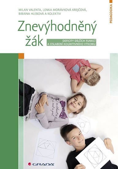 ZNEVÝHODNĚNÝ ŽÁK