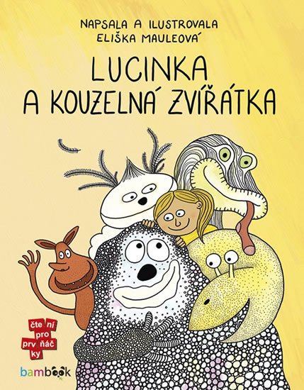 LUCINKA A KOUZELNÁ ZVÍŘÁTKA