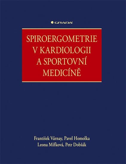 SPIROERGOMETRIE V KARDIOLOGII