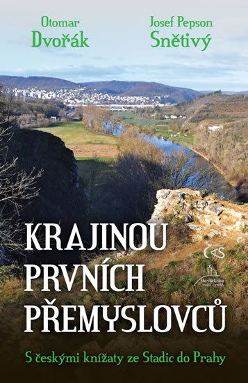 KRAJINOU PRVNÍCH PŘEMYSLOVCŮ