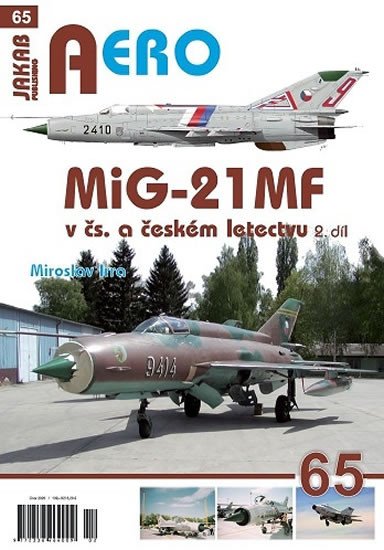 MIG-21MF V ČS. A ČESKÉM LETECTVU 2.DÍL