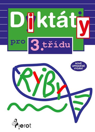 DIKTÁTY PRO 3.TŘÍDU